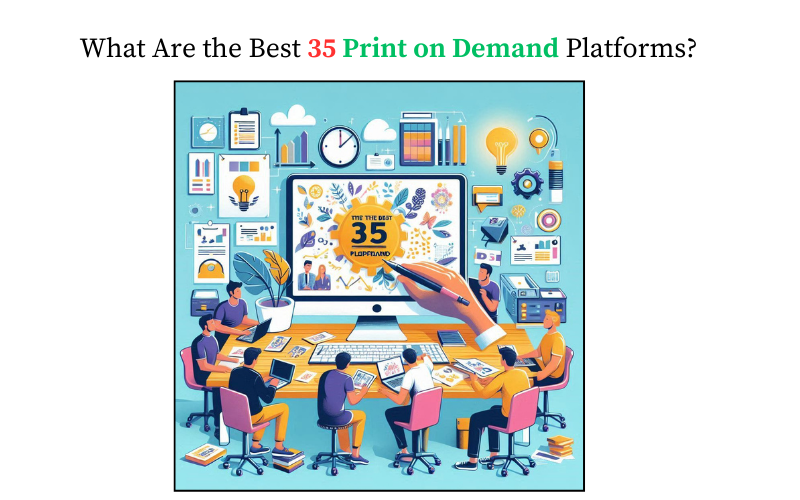 Best sites for Print on Demand